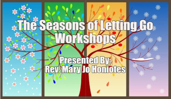 Visit Seven Stones for the Seasons of Letting Go Workshops