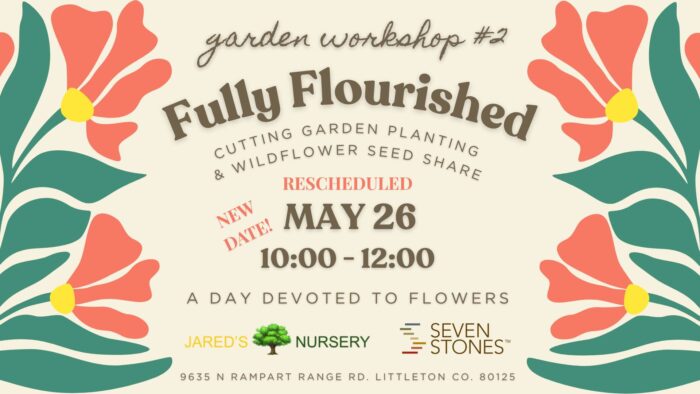 Garden Workshop Fully Flourished Rescheduled
